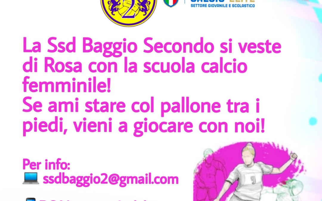 Aperte le iscrizioni alla Scuola Calcio Femminile!